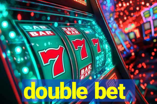 double bet